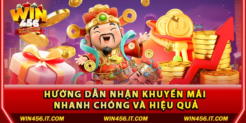 Hướng dẫn nhận khuyến mãi Win456 nhanh chóng và hiệu quả