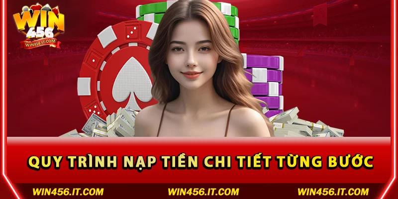 Quy trình nạp tiền chi tiết từng bước